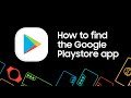 How to find Google Play Store on your Samsung Phone