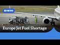 EU Considers Shared Jet Fuel Stockpile As Regional Supply Drops To Six Weeks ABC NEWS