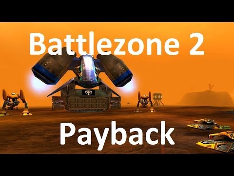 Battlezone 2 HD - Episode 13 - Payback