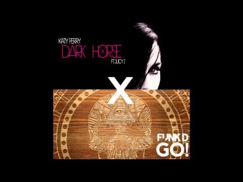 Katy Perry X FUNK D - Dark Horse X GO! (FUNK D BOOTLEG)