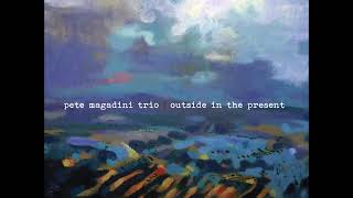 The Pete Magadini Trio