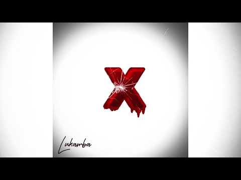 Lukamba - X ( Official Audio ) 