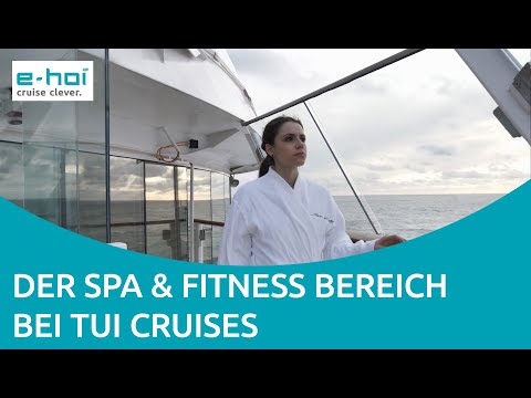 TUI Cruises - Spa & Fitness Bereich