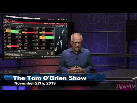 November 27th, The Tom O'Brien Show on TFNN - 2019