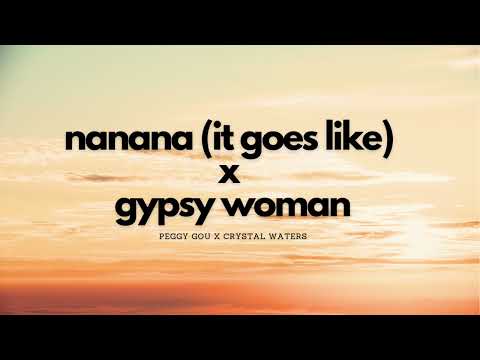 Gypsy Woman x Nanana | Ian Asher Full Remix