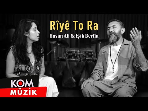 Hasan Ali & Işık Berfin - Rîyê To Ra (Video Clip)
