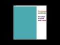 The Dream Syndicate - Until Lately