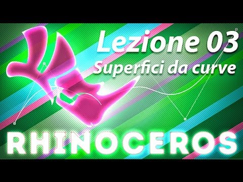 Rhino - Lezione 03 - Superfici da curve