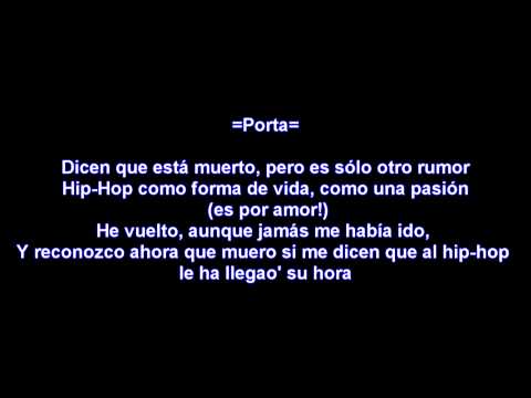Porta -- Dicen que esta muerto Ft (Gransan & El Bezea) -- [Con Letra] -- 2008