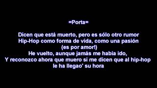 Porta -- Dicen que esta muerto Ft (Gransan & El Bezea) -- [Con Letra] -- 2008