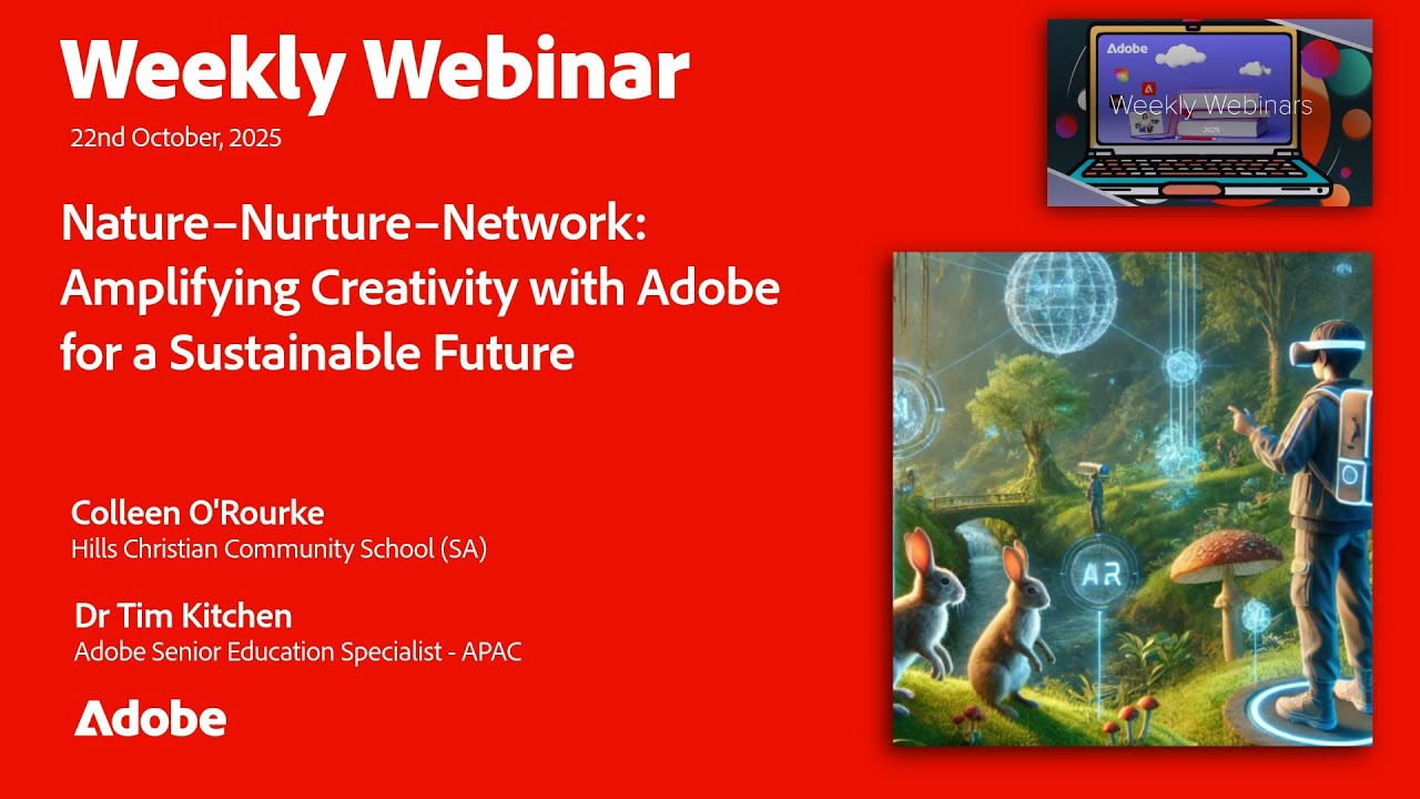 Nature–Nurture–Network Amplifying Creativity with Adobe for a Sustainable Future