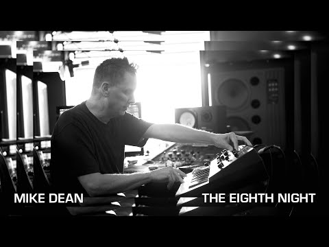 Mike Dean | The Eighth Night | Moog Grandmother