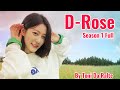 D Rose Season 1 Full By Toni Da Ralte