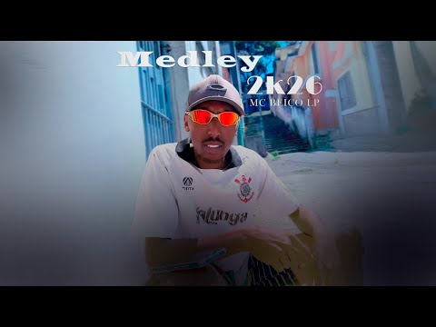 Mc Beiço LP  - MEDLEY 2K26 (Dj Cash)