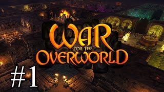 War For The Overworld - Part 1