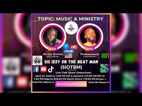 Topic: Music and Ministry Part 230 - Thatboymassin 🇿🇲/SIOTBM 🇺🇸
