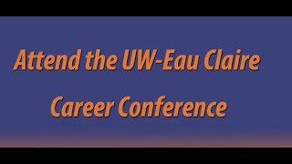 preview picture of video 'UW-Eau Claire Career Conference'