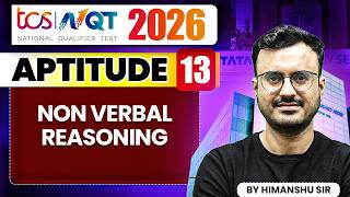 TCS NQT 2026 | Aptitude 13 | Non verbal reasoning | TCS NQT Preparation