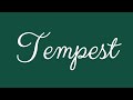 Learn how to Sign the Name Tempest Stylishly in Cursive Writing