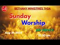 Sunday Worship 2nd Service 31st August 2025 BETHANY MINISTRIES TADA Live