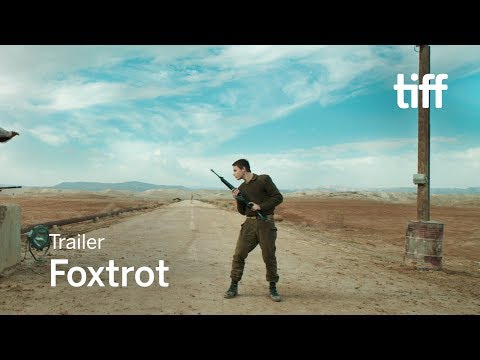 Foxtrot (2017) Trailer