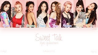 [HAN|ROM|ENG] Girls&#39; Generation (소녀시대) - Sweet Talk (Color Coded Lyrics)