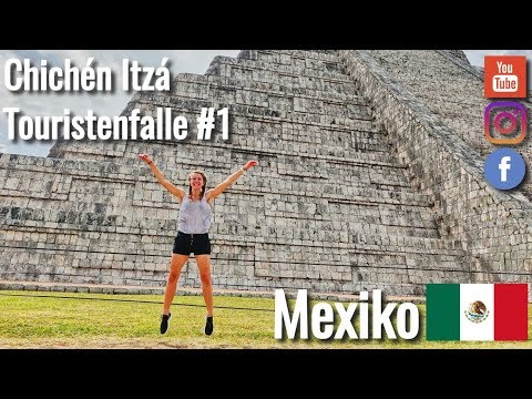 Chichén Itzá Tour - Touristenfalle oder Sehenswürdigkeit? -- MEXIKO 🇲🇽