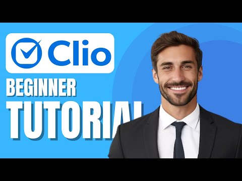 Clio Software Beginner Tutorial | Lawfirm Management Software Demo