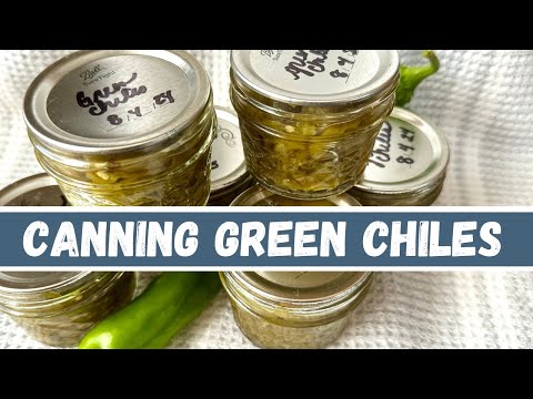How I Can Green Chiles - Every Bit Counts Challenge