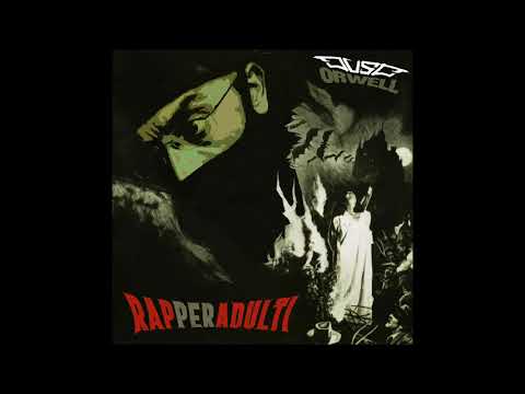 Just Orwell - E' troppo tardi - RAPPERADULTI