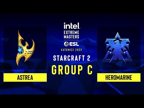 SC2 - Astrea vs HeroMarine - IEM Katowice 2022 - Group C