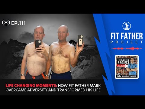 FFP Podcast Ep.111 - Life-Changing Moments: How Mark Overcame Adversity and Transformed His Life!
