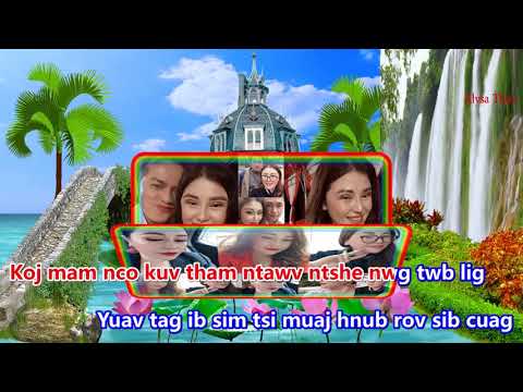 (karaoke) NEEG TSI MUAJ NQIS //Alysa Thoj