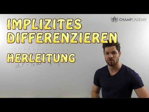 Implizites Differenzieren: Bedeutung + Herleitung Einfach Erklärt!