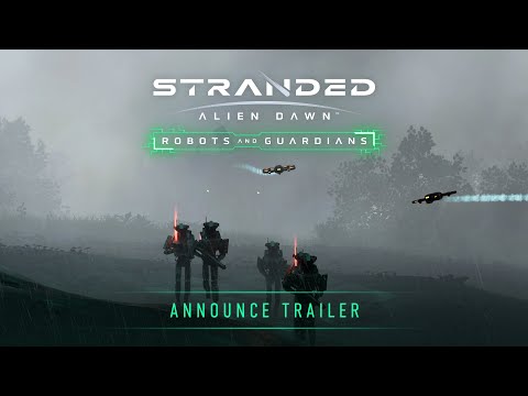 Robots and Guardians | Announcement Trailer | Stranded: Alien Dawn | New DLC thumbnail