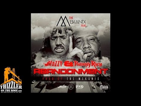 The Mekanix ft. Mozzy, Philthy Rich - Abandonment [Thizzler.com]