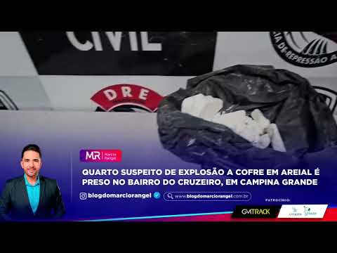Quarto suspeito de explosão a cofre em Areial é preso no bairro do Cruzeiro, em Campina Grande