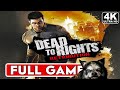 Dead To Rights Retribution Gameplay Walkthrough Part 1 