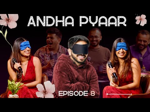 ANDHA PYAAR |ep 8 ft.@ComicKaustubhAgarwal @kushagrasrivastavaa @ChiragPanjwani Vivek Samtani