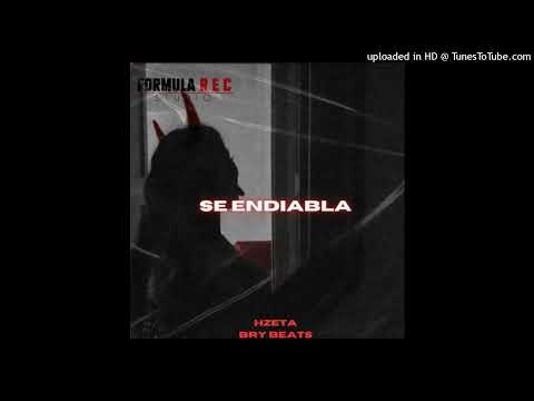 SE ENDIABLA-HZETA X BRY BEATS X @formularecstudio