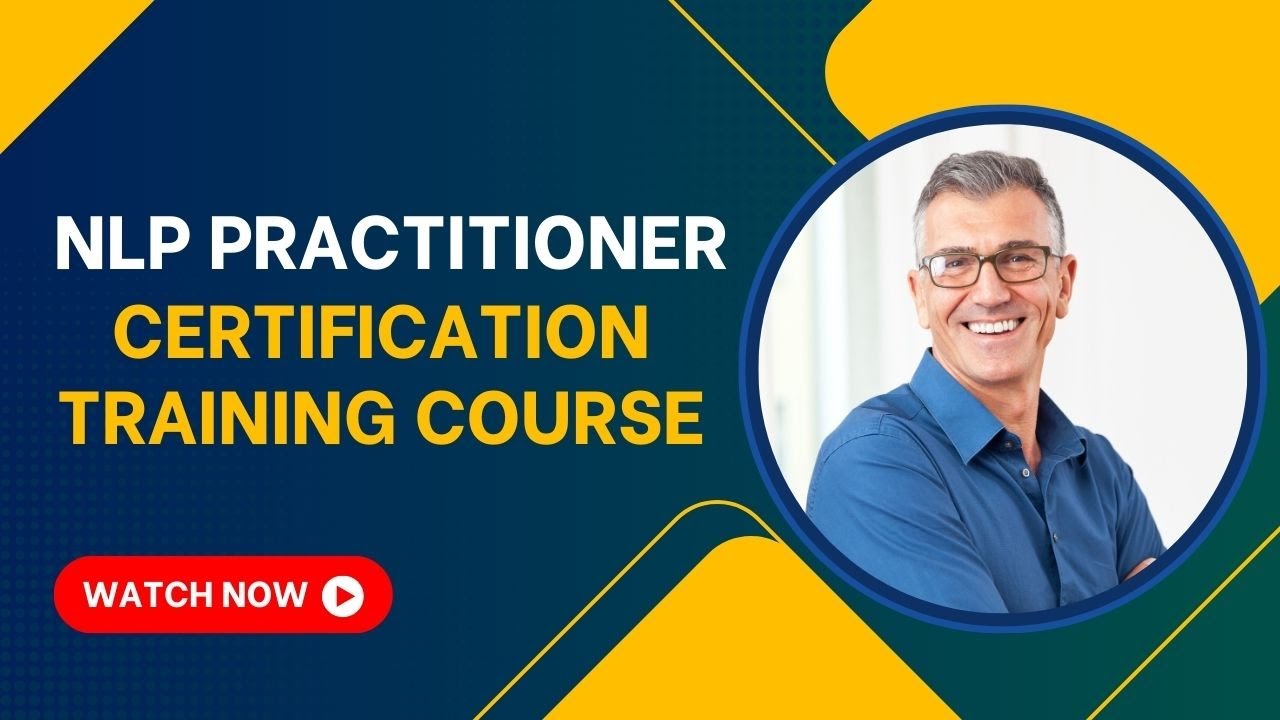 NLP Practitioner Certification Training Course