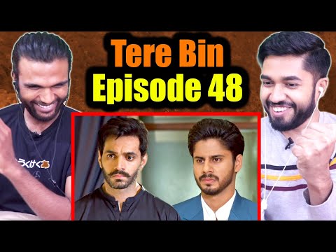 Indians watch Tere Bin Episode 48