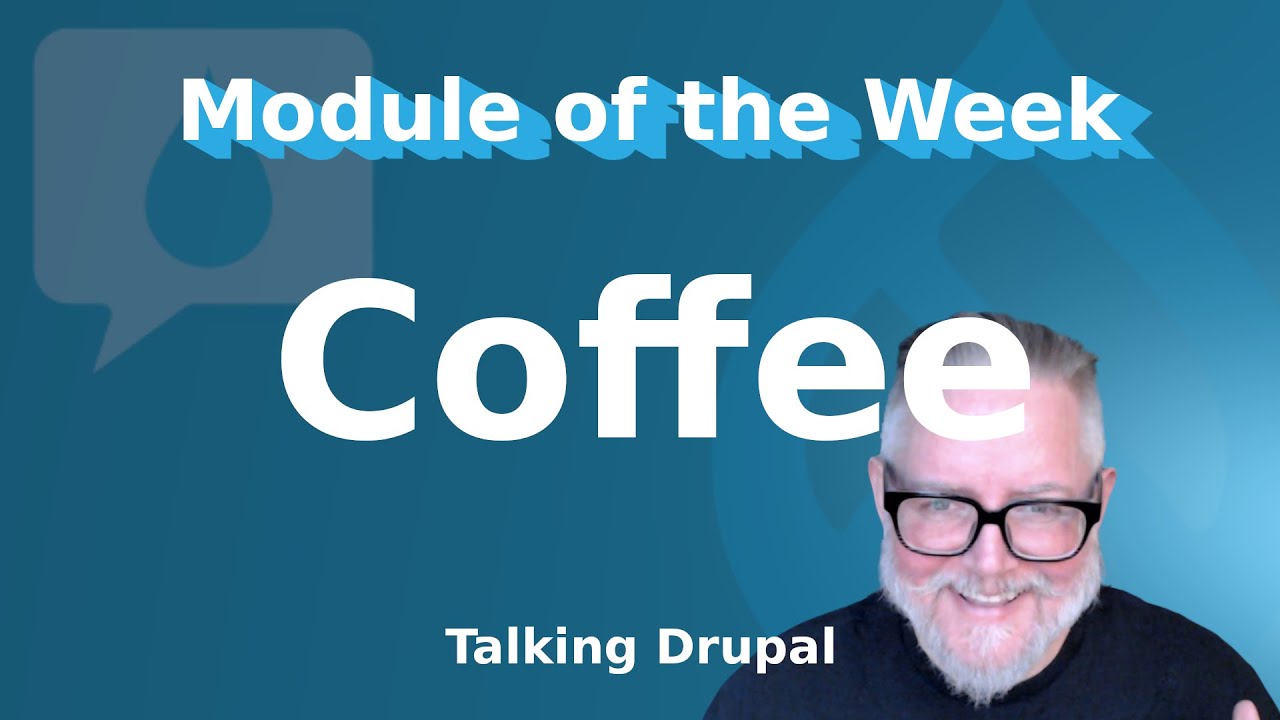 Drupal Module: Coffee