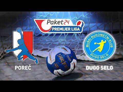 Poreč vs Dugo Selo | 9. kolo | Paket24 Premijer liga (Liga B)