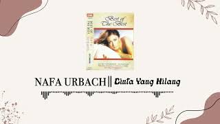 Download lagu Nafa Urbach - Cinta Yang Hilang mp3 Download lagu Nafa Urbach - Cinta Yang Hilang mp3