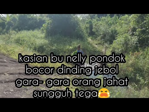 pondok ibu nelly pak udin dindingnya jebol dan bocor, dan kita sklian lanjut projek rumah mas manto