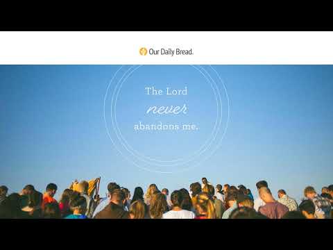 In This Together | Audio Reading | Our Daily Bread Devotional | August 1, 2022