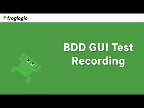 BDD GUI Test Recording