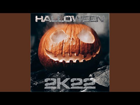 Halloween 2K22