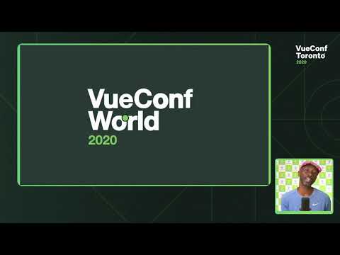 VueConf Toronto 2020 - Day 1